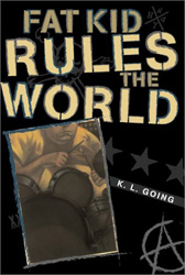 fat kid rules the world k.l. going