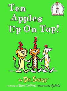 Ten Apples Up on Top Dr. Seuss Theo. LeSieg